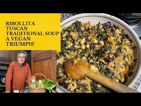 HOW TO MAKE A RIBOLLITA - TUSCAN TRADITIONAL SOUP - Best one pot vegan Italian recipe