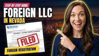 How to Register a Foreign LLC in Nevada (2026): Step by Step + 3 Best Services