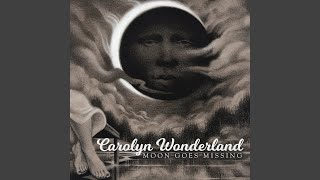 Video voorbeeld van "Carolyn Wonderland - Open Eyes"