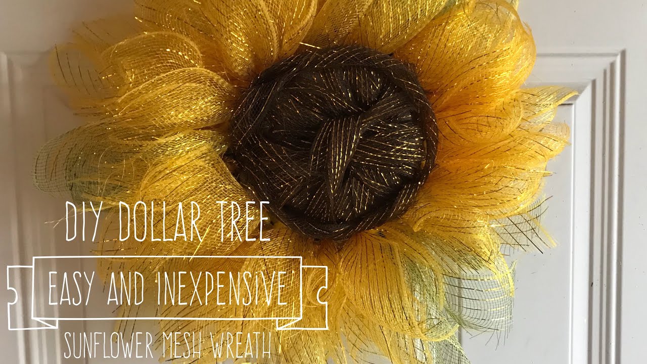 DIY Dollar Tree Easy And Inexpensive Sunflower Mesh Wreath YouTube DIY Dollar Tree Easy And Inexpensive Sunflower Mesh Wreath YouTube