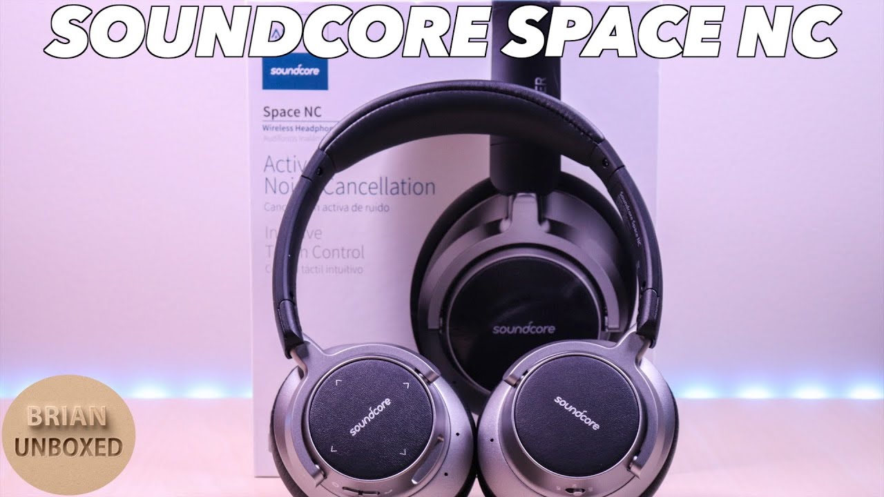 Soundcore Space NC Best value headphones under $100? YouTube