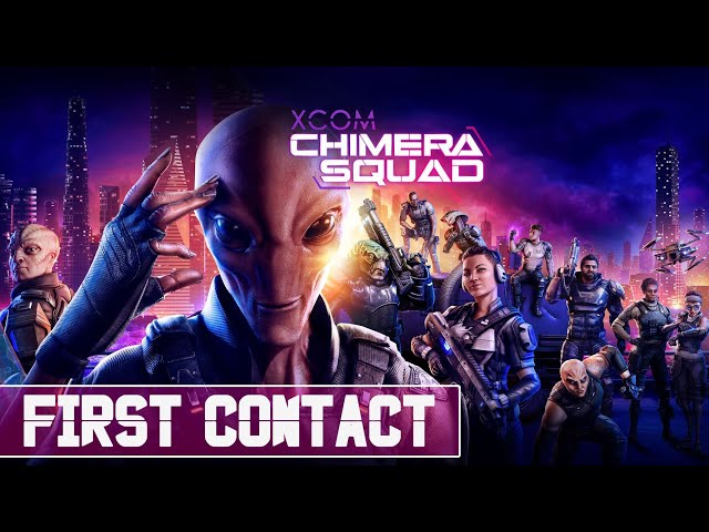 [FR] XCOM: Chimera Squad - First Contact - Pas si chimérique que ça