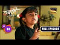 Ankush Faces Backlash | Dabangii: Mulgii Aayi Re Aayi - Ep 30 | Full Episode | 8 Dec 2023