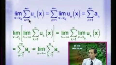 Bài 13+14  Tính chất của chuỗi hàm hội tụ đều