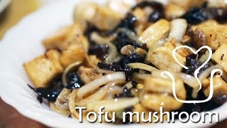 Tofu Mushroom Recipe