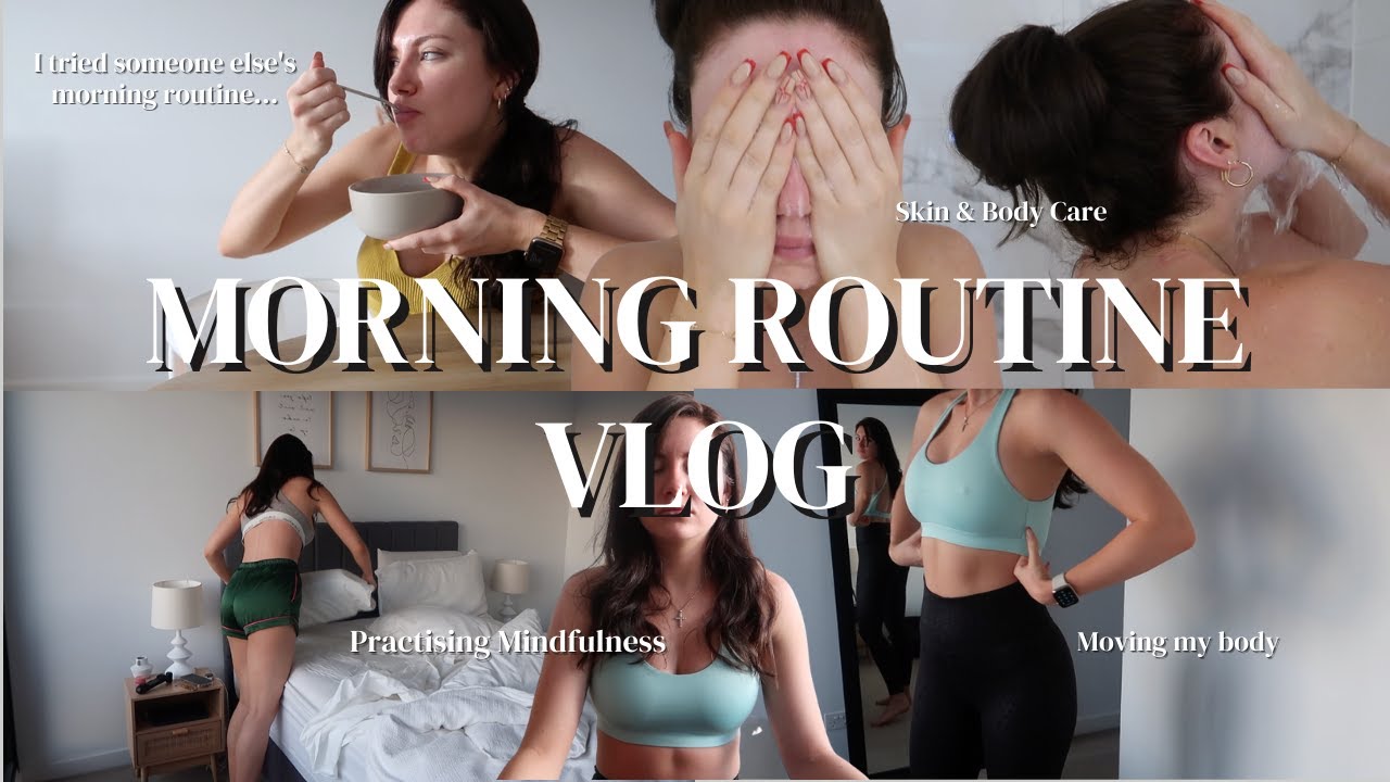I Tried Someone else's morning routine || Mindfulness morning, waking ...