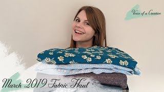 March 2019 Fabric Haul and Sewing Plans