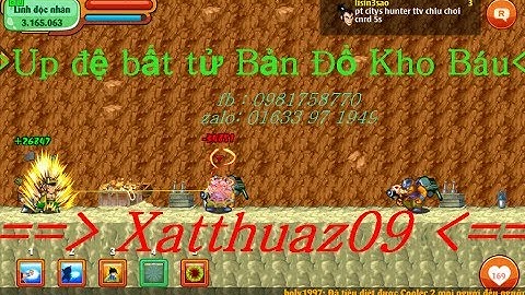 - [NRO] Thủ Thuật Úp Đệ Bất Tử Trong Bản Đồ Kho Báu