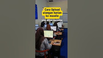 cara upload soal ulangan harian ke moodle dari Ms. Word