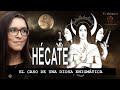 El interesante caso de Hécate, diosa de la hechicería, la luna, los caminos y mucho más