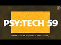 Psytech 59 130bpm  psychedelic techno ash roy breger egomorph juelz mngrm