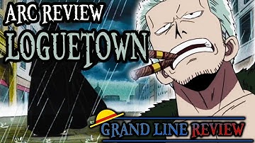 Loguetown (Arc Review)