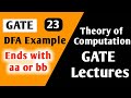 Theory of Computation Example | Construct DFA Ends with aa or bb | Theory of Computation GATE