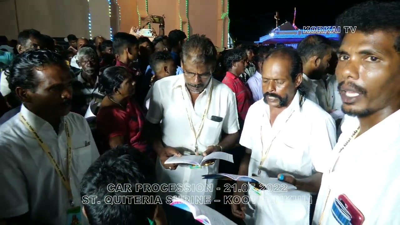 07 - CAR PROCESSION – 21.05.2022 - ST. QUITERIA SHRINE – KOOTHANKULI – TAMILNADU