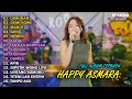 HAPPY ASMARA "LAMUNAN, DEMI KOWE, MANOT" FULL ALBUM TERBARU 2024