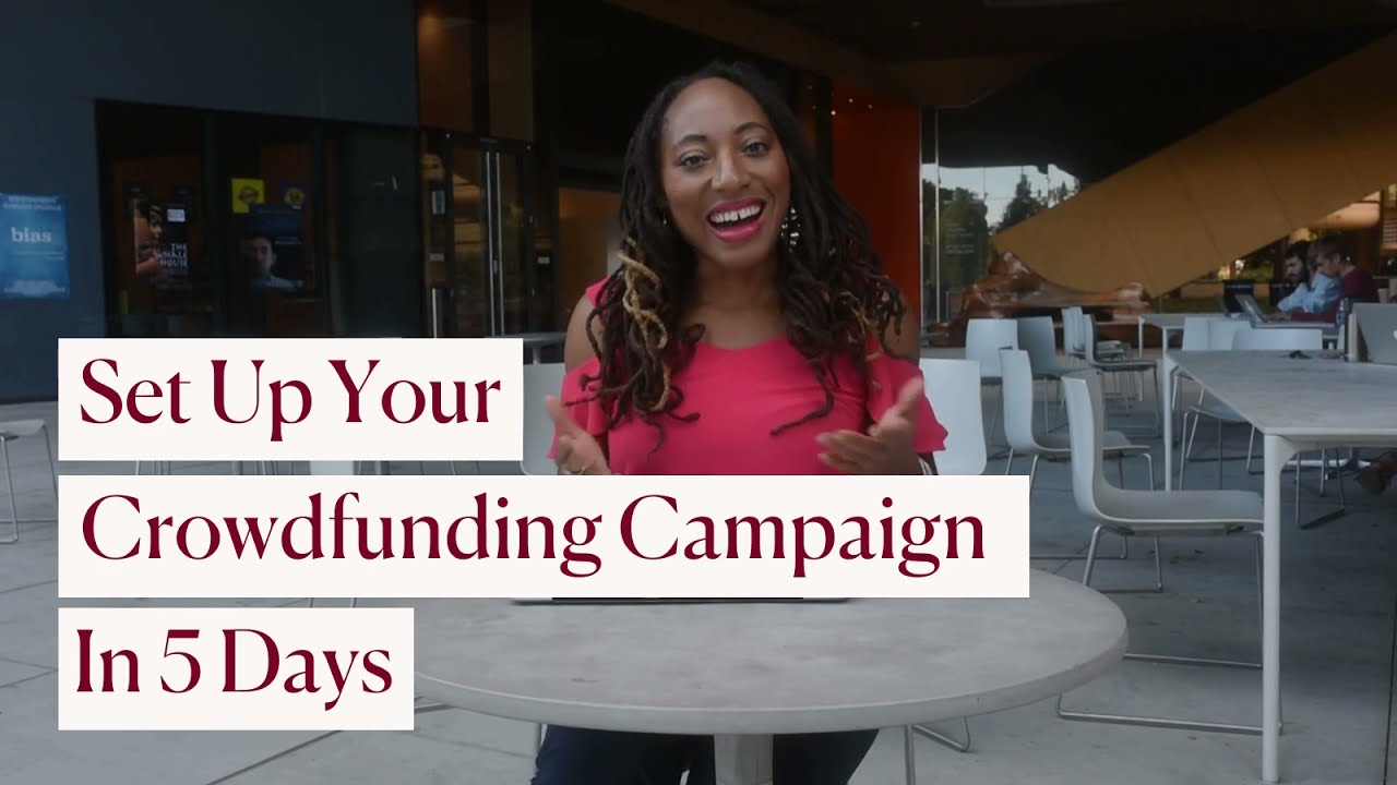 Set Up Your Crowdfunding Campaign in 5 Days With My Online Course