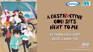 @AnimaxAsia X @MskyMedia | May 2024 | A Destructive God Sits Next To Me - Trailer