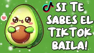 Si Te Sabes El Tiktok Baila - 2025