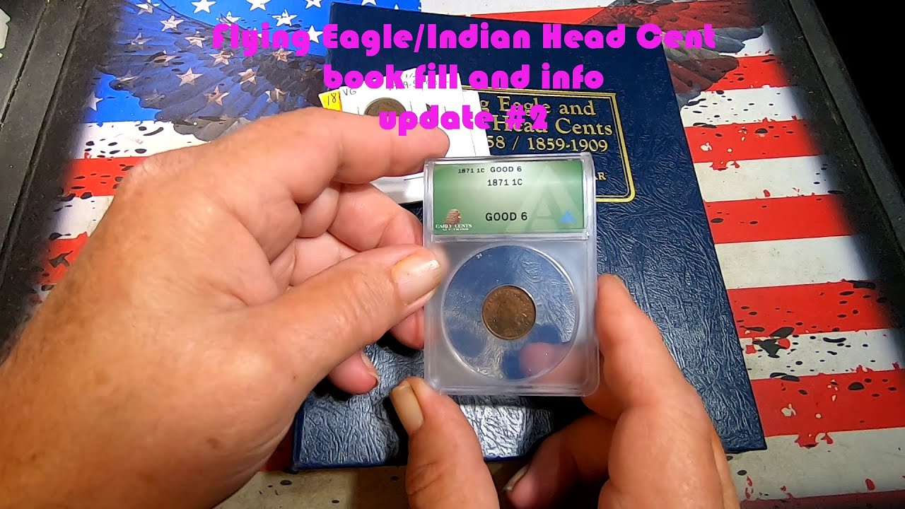 Whitman Coin Album Build: 1856-1909 Flying Eagle/Indian Head Cent Fill and Info #2