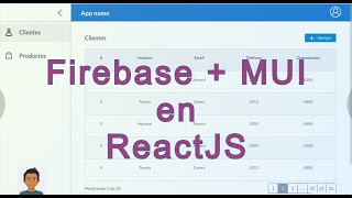 Ejemplo de uso de MUI (Material UI) + Firebase 9 en ReactJS - Parte 9