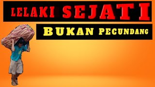 LELAKI SEJATI