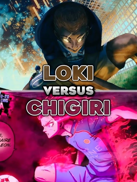 Loki VS Chigiri - Who is Faster? | Blue Lock: Rivals