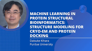 Machine Learning in Protein Structural Bioinformatics (Daisuke Kihara)