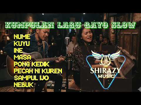 Kumpulan Lagu Gayo Slow AI SHIRAZY MUSIC