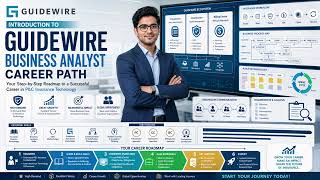 Complete Guidewire Business Analyst Roadmap | Learn P&C Insurance, Agile & Guidewire