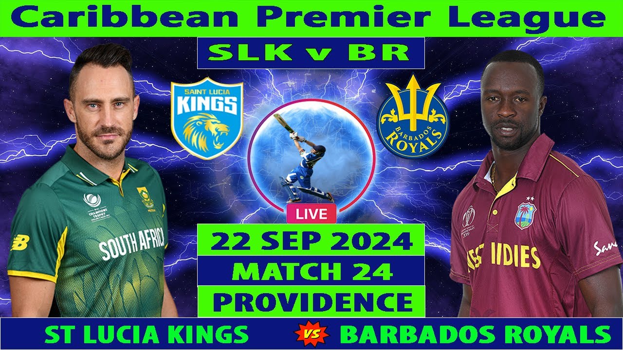 St Lucia Kings vs Barbados Royals | SLK vs BR | 24th Match of CPL 2024 | Cricket Info Live
