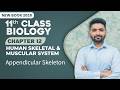 11th Class Biology Chapter 12 | Appendicular Skeleton | 11th Class New Book 2025