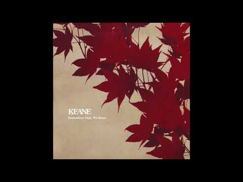 Keane - Somewhere Only We Know (Torisutan Extended)
