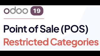 How to use the Restricted Categories feature in Odoo 19 POS