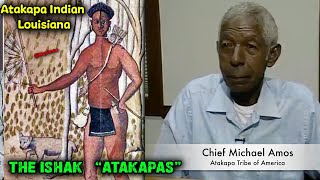 The Ishak Atakapa, American Indians / Historical Physical Descriptions / Chief Michael Amos