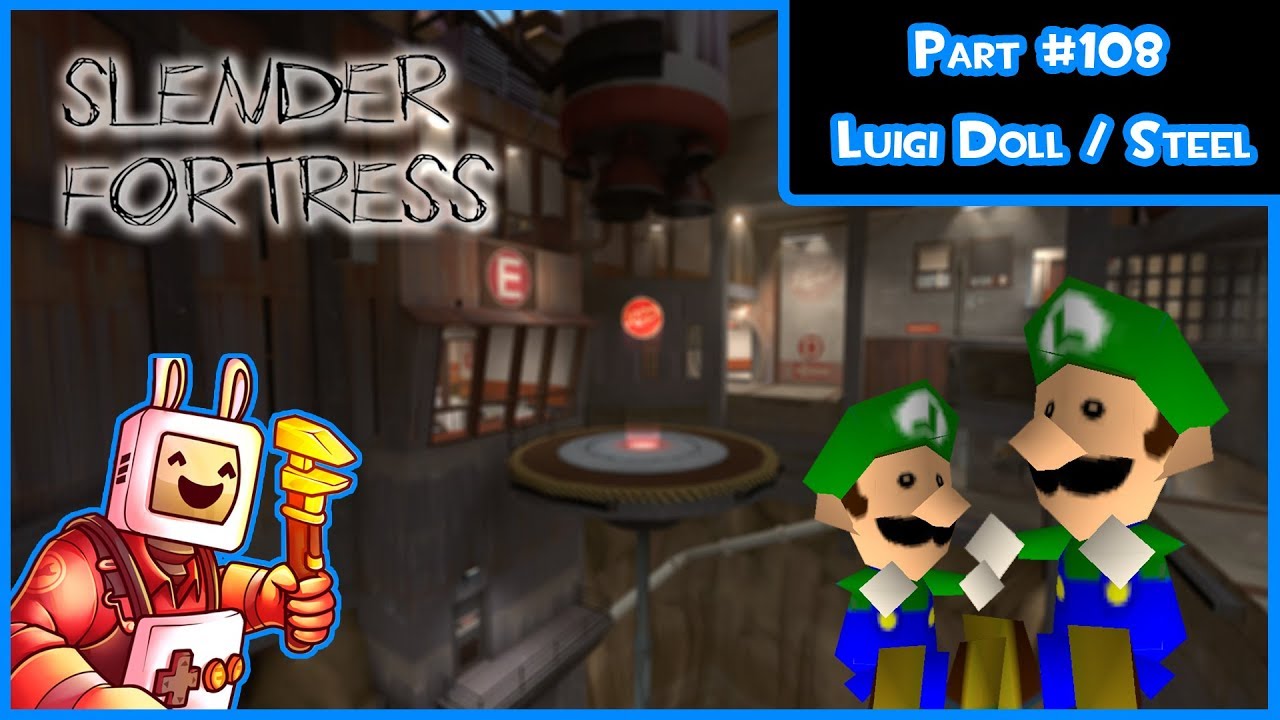 Slender Fortress Part 108 Luigi Dolls Steel YouTube slender-fortress-part-108-luigi-dolls-steel-youtube