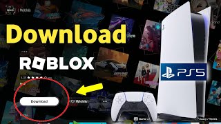 Ps5 How To Download Roblox On Ps5