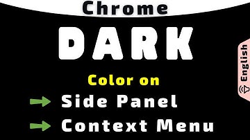 Change Chrome Color on Side Panel, Context Menu and Settings Page in Windows Computer