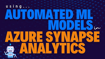 Using Automated ML models in Azure Synapse Analytics