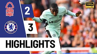 Forest vs Chelsea 2-3 | All Goals & Extended Highlights | Odoi, Mudryk & Sterling Goals! #chelsea
