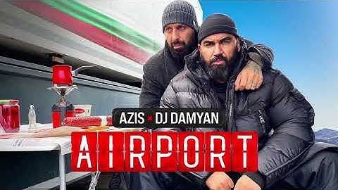 DJ DAMYAN x AZIS - AIRPORT (BASS BOOSTED)