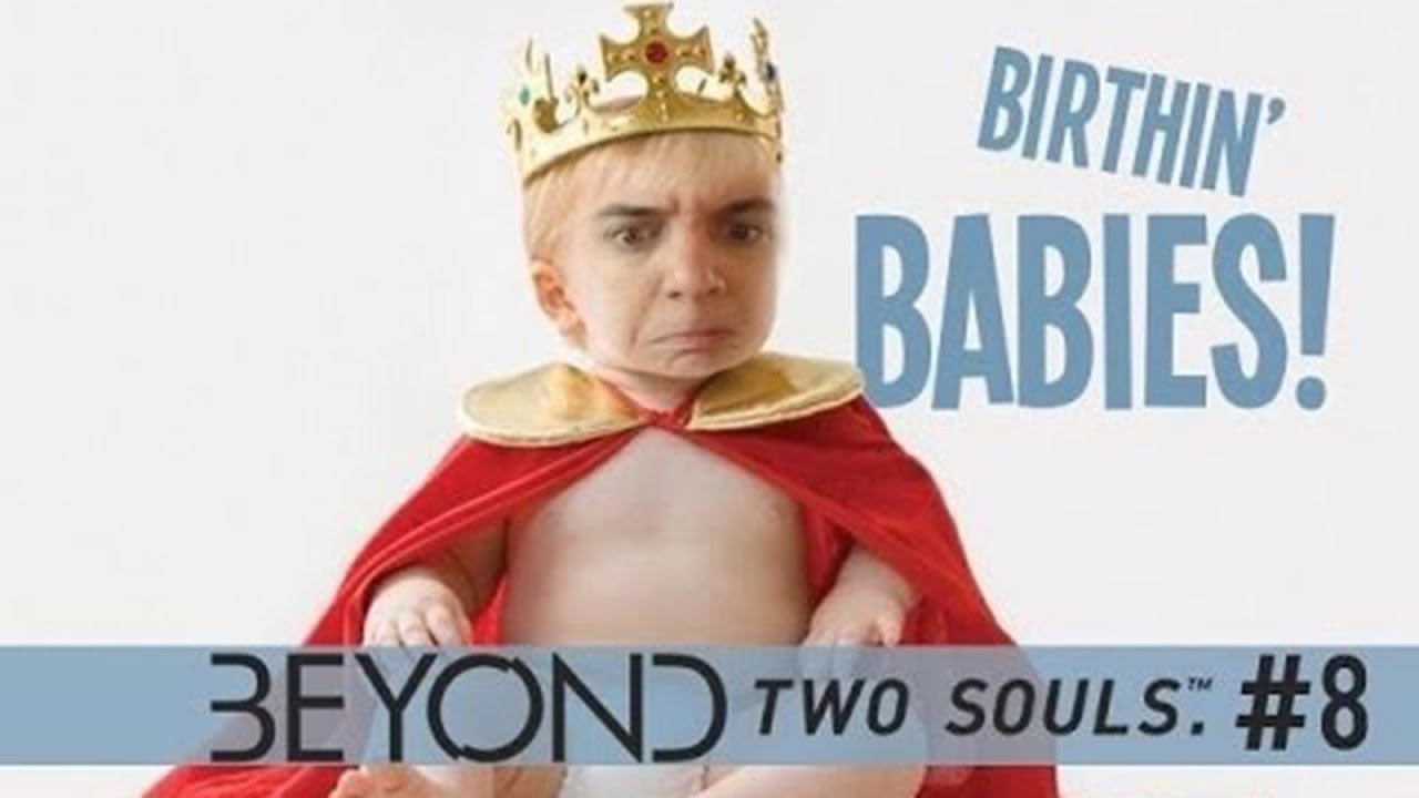 BIRTHIN' BABIES!!! | Beyond Two Souls - Part 8 - New Merch ☁ http://www.crankgameplays.com
Subscribe: http://bit.ly/SubCrankGameplays
Become a Member ►http://www.youtube.com/c/crankgame/join

Check out my Top 