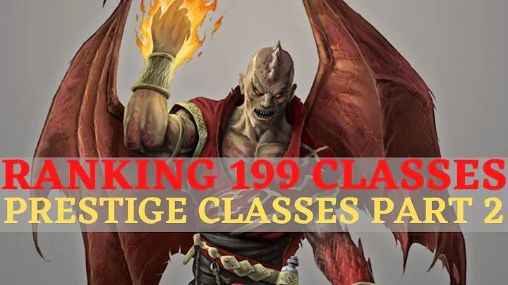 Pathfinder: WotR - Ranking 199 Classes Part 27: Dragon Disciple, Duelist & Eldritch Knight