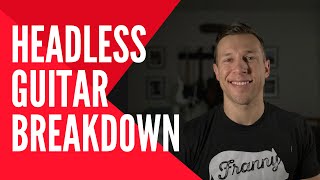 Why Headless Guitars Are BETTER And Why You Need One NOW