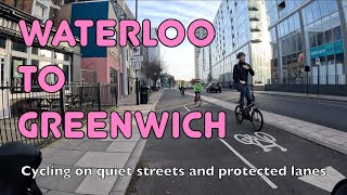 🚲 An amazing new way to cycle from Waterloo to Greenwich
