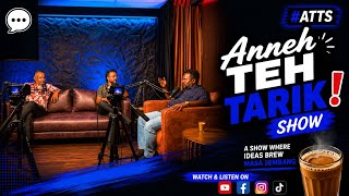 Anneh Teh Tarik! Show | Episode 12 | Haridass l Murly l #ATTS #Podcast
