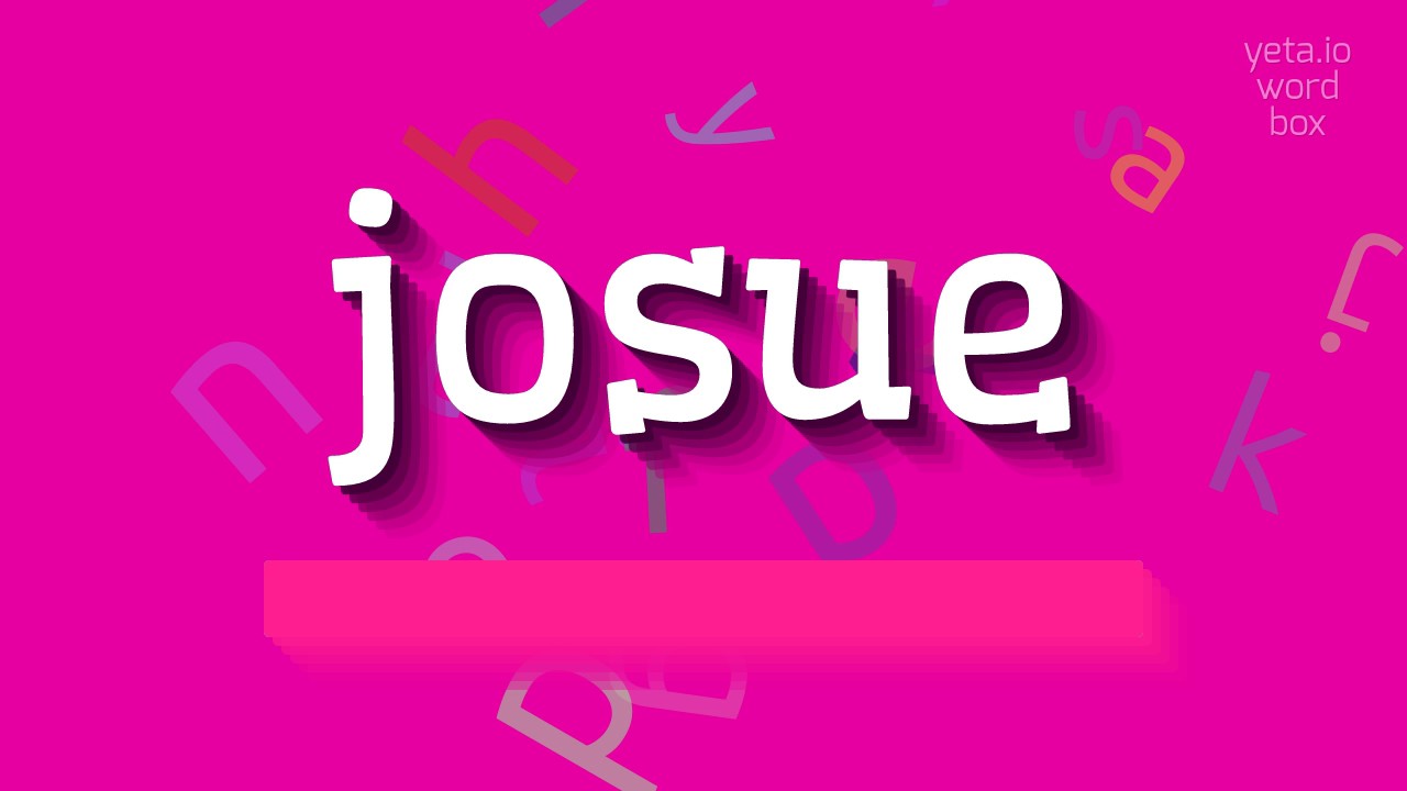 How to say "josue"! (High Quality Voices) YouTube