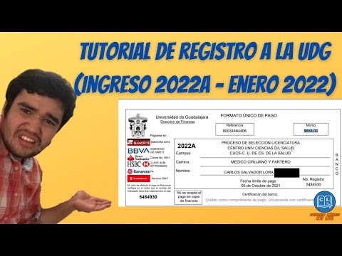 TUTORIAL de Registro a la UDG ingreso 2022A (en enero 2022)