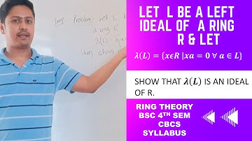 Show That The Set Is an Ideal Of Ring R | Ring Theory | Lecture-1 | Very Important For 4th Sem  Exam