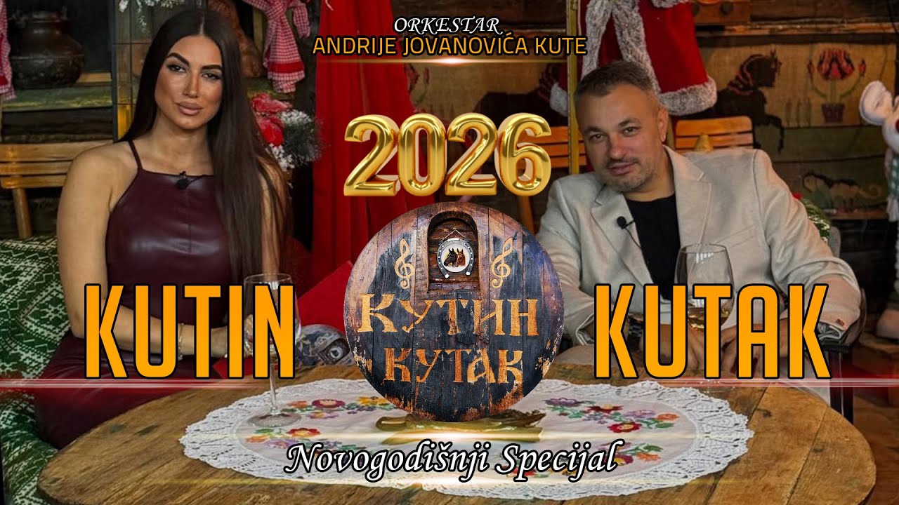 KUTIN KUTAK 17 - NOVOGODISNJI SPECIJAL 2026 (uzivo) Ork. Andrije Jovanovica Kute