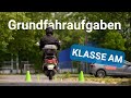 Grundfahraufgaben klasse am